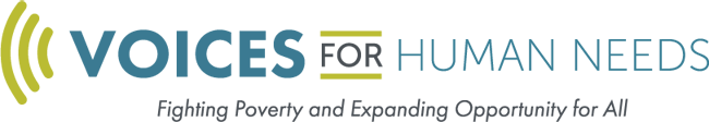 Voices for Human Needs: Fighting Poverty and Expanding Opportunity for All